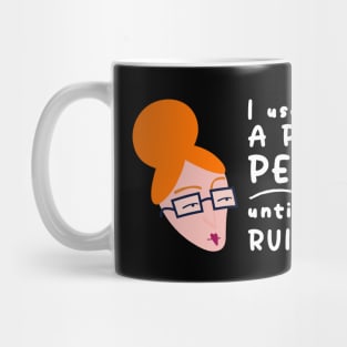 I Used To Be A People Person Until People Ruined It For Introverts Mug